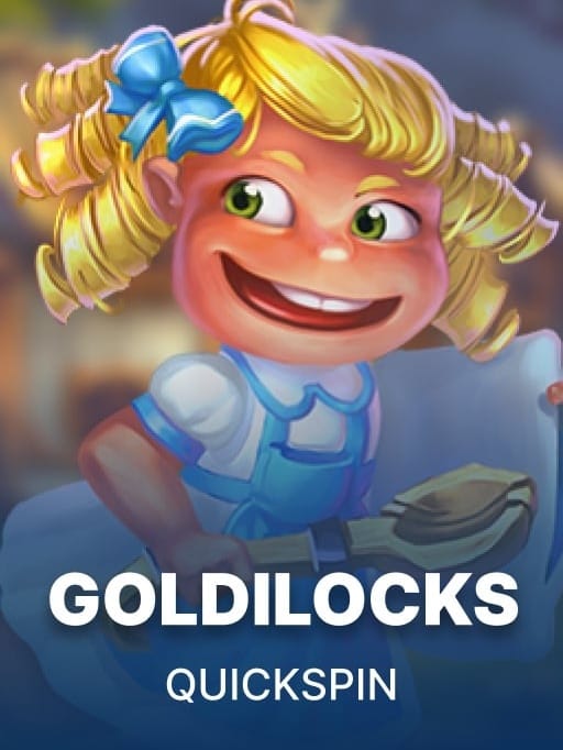 Goldilocks
